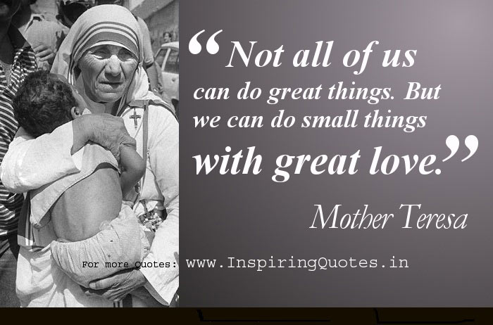 Excellent Quotations by Mother Teresa