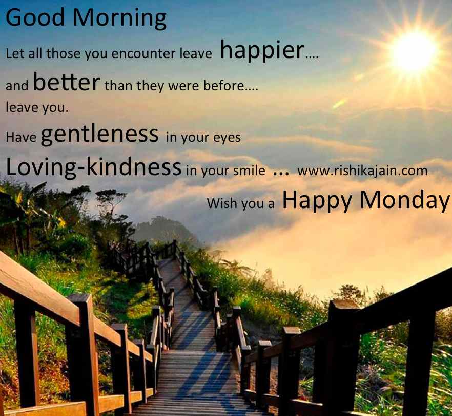Good Morning Quotes Wish you a Happy Monday