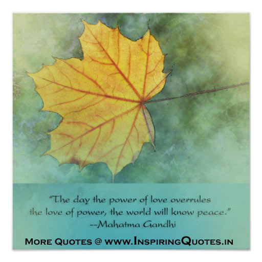 Mahatma Gandhi Quotes on Love, Peace Mahatma Gandhi Thoughts Images Wallpapers Photos Pictures