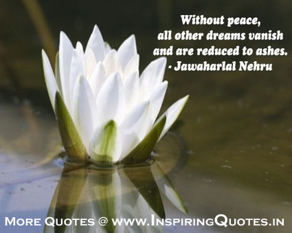 Peaceful Quotes for the Soul, Words Of Jawaharlal Nehru Images Wallpapers Photos Pictures