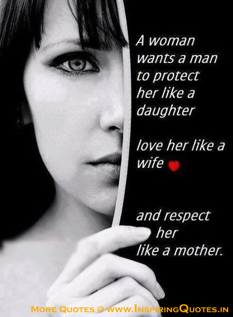 Every Woman wants a man who Love  Like a daughter  wife  